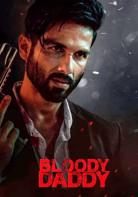 bloody daddy watch in usa|Bloody Daddy Stream and Watch Online